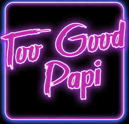 Too Good Papi Taqueria